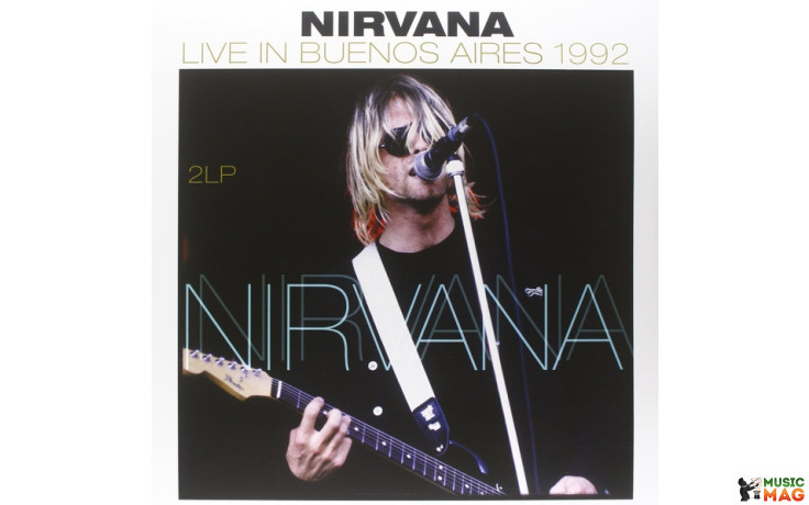 NIRVANA - LIVE IN BUENOS AIRES 1992/2014 2 LP Set (VP 80715) GAT, VINYL PASSION/EU MINT (8712177064236)