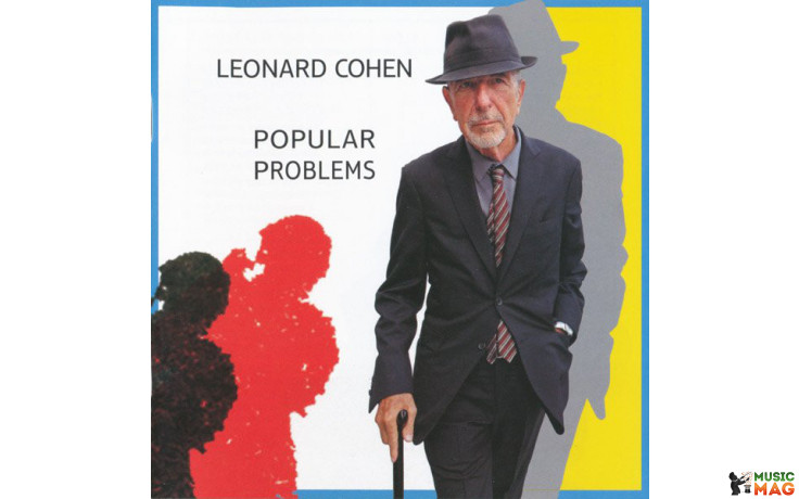 LEONARD COHEN - POPULAR PROBLEMS