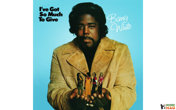 BARRY WHITE - I"VE GOT SO MUCH TO GIVE 1973/2010 (00422 8148361 5, 180 gm.) ANLOGUE/EU MINT (0042281483615)