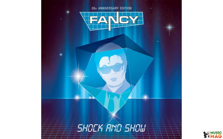 FANCY - SHOCK AND SHOW (SP LP 0025, 30th Anniversary Edition)