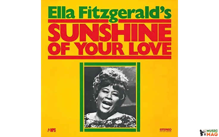 Ella Fitzgerald - Sunshine Of Your Love (1969/2014) Vinyl LP