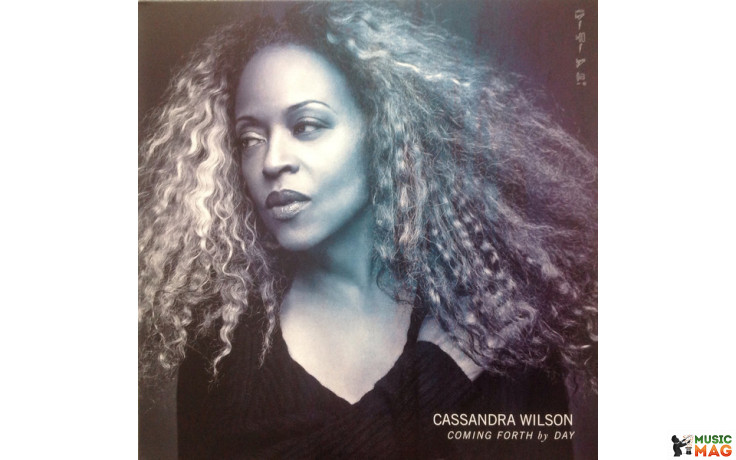 CASSANDRA WILSON - COMING FORTH BY DAY 2 LP Set 2015 (0888750646019, 180 gm.) GAT, SONY MUSIC/EU MINT (0888750646019)