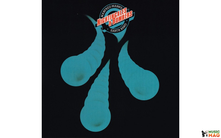Manfred Mann`s Earth Band - Nightingales & Bombers 1975/2015 (mannlp008) Cm/eu Mint (5060051333491)