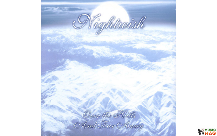 NIGHTWISH - OVER THE HILLS AND FAR AWAY 2 LP Set 2015 (SPINE735705) SPINEFARM/EU MINT (0602547357052)