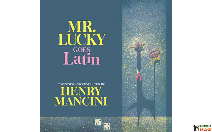 HENRY MANCINI - MR. LUCKY GOES LATIN 2015 (DOST5655, DARK BLUE VINYL, 180 gm.) DOL/EU MINT (0889397556556)