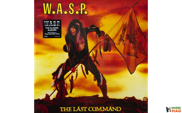 W.A.S.P. - LAST COMMAND 1984/2012 (SMALP9671, 180 gm. Coloured Vinyl) MADFISH/EU MINT (0636551596718)