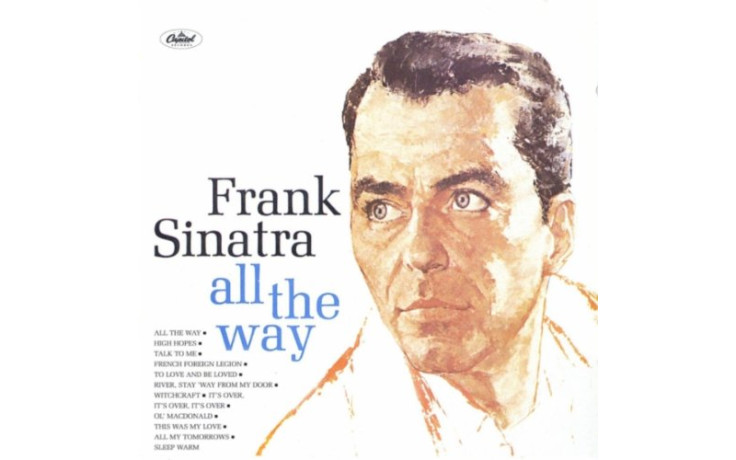 SINATRA FRANK - ALL THE WAY ( Signature Sinatra ‎– 602547624062) EU