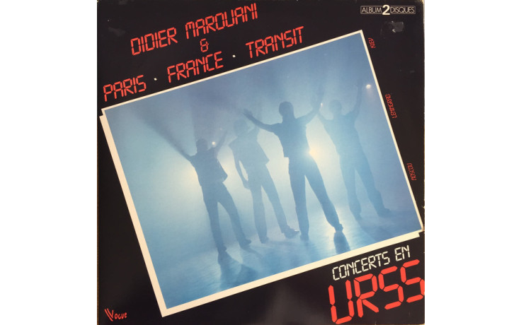 DIDIER MAROUANI & PARIS-FRANCE-TRANSIT — CONCERTS... 2 LP Set 1983/2020 (MAHLP-053) MASHINA/EU MINT