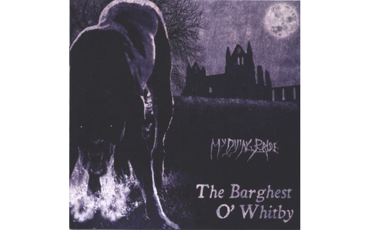 MY DYING BRIDE - THE BARGHEST O" WHITBY 2018 (VILELP749, 12", EP) PEACEVILLE/EU MINT (0801056774910)
