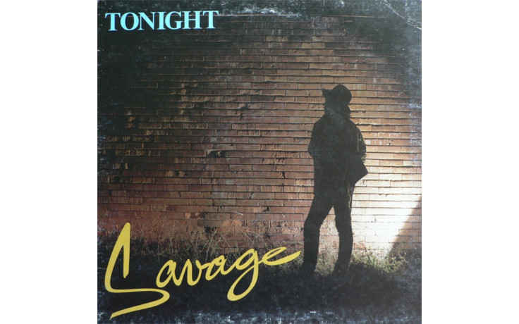 SAVAGE - TONIGHT 1984 (MIR 100715, 2014 RE ISSUE) MIRUMIR/EU MINT (0889397103262)