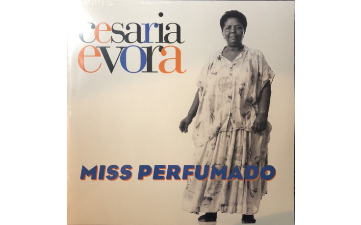 CESARIA EVORA - MISS PERFUMADO 2 LP Set 2018 (19075853871) SONY MUSIC/EU MINT (0190758538716)