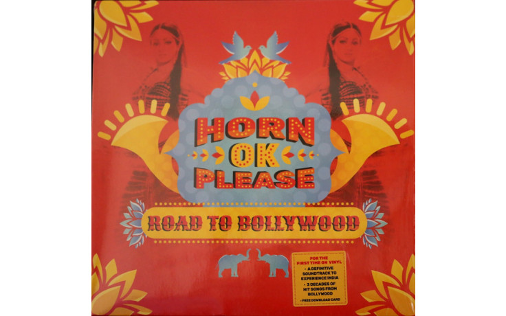 V/A – HORN OK PLEASE - ROAD TO BOLLYWOOD 2017 (88985472321) SONY MUSIC/EU MINT (0889854723217)