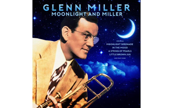 GLENN MILLER – MOONLIGHT AND MILLER 2 LP Set 2018 (02078-VB) BELLEVUE/EU MINT (5711053020789)
