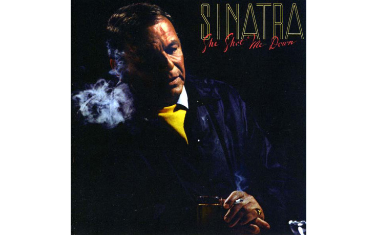 FRANK SINATRA - SHE SHOT ME DOWN 1981/2014 (0602537861323, 180 gm.)