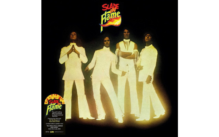 SLADE - SLADE IN FLAME 1974/2021 (BMGCAT504LP, Yellow/Red Splatter) BMG/EU MINT (4050538659412)