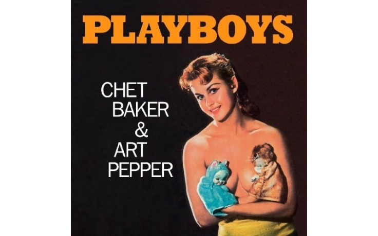 CHET BAKER & ART PEPPER - PLAYBOYS 1958/2010 (JWR 4533, LTD., 180 gm.) JAZZ WAX RECORDS/EU MINT (9003829976120)