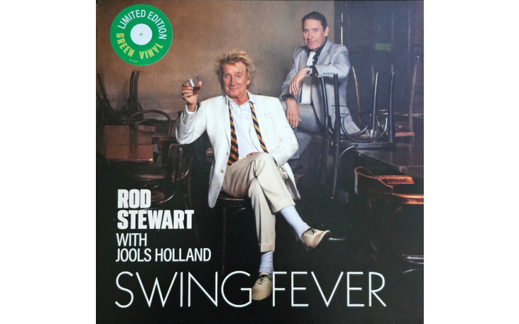 Rod Stewart With Jools Holland - Swing Fever (2024) Vinyl LP