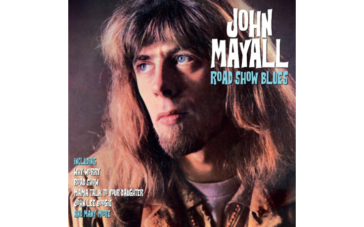 JOHN MAYALL - ROADSHOW BLUES 2022 (00359-MMI) MARATHON MEDIA INTERNATIONAL/EU MINT (5712192003596)