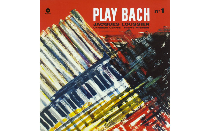 JACQUES LOUSSIER / CHRISTIAN GARROS & PIERRE MICHELOT - PLAY BACH VOL.1, 1959/2012 (771802) EU MINT (8436542011587)
