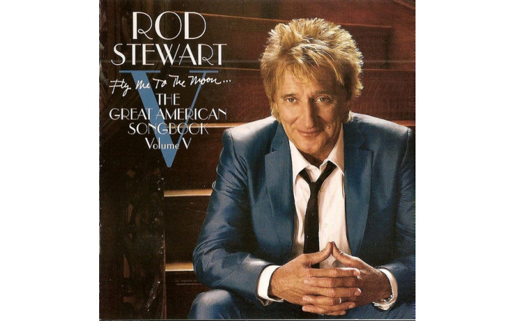 Rod Stewart - Fly Me To The Moon... The Great American Songbook Volume V Vinyl 2LP