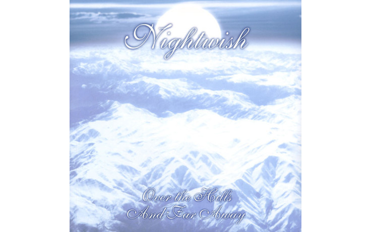 Nightwish - Over the Hills & Far Away 2 LP ( Spinefarm Records - 0602547357052) EU