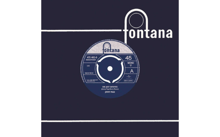JIMMY PAGE - SHE JUST SATISFIES 1965 (475 482-0, 7 Inch Re-issue) FONTANA/EU MINT (0602547548207)
