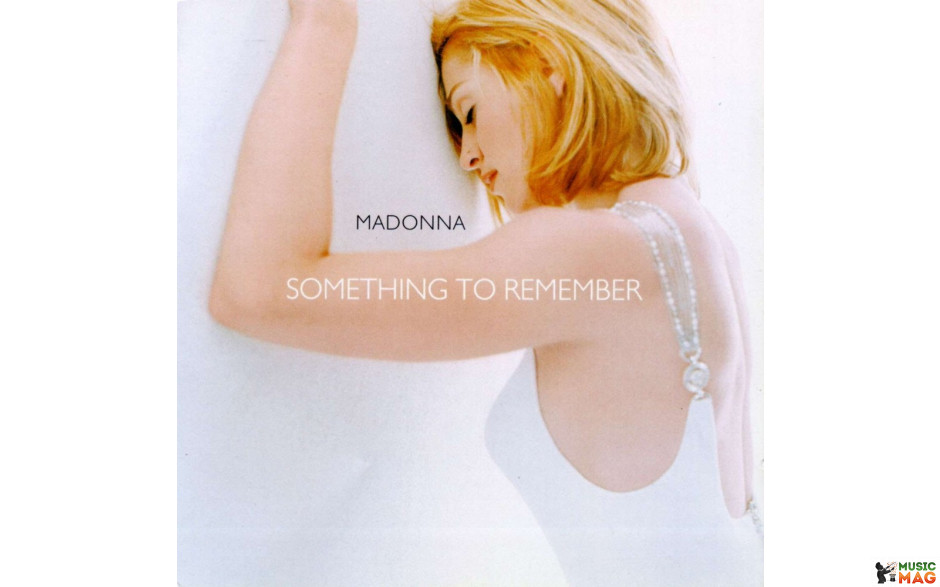 MADONNA - SOMETHING TO REMEMBER 1995/2013 (8122796396, 180 gm.) WARNER/EU MINT (0081227963965)
