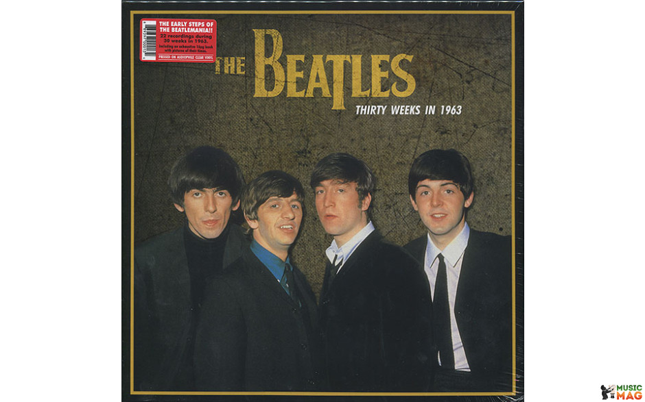 The Beatles ‎– Thirty Weeks In 1963 (0889397000134) (limited edition of 2000 copies, vinyl LP BOX SET) [180 G Vinyl LP] (1 LP)