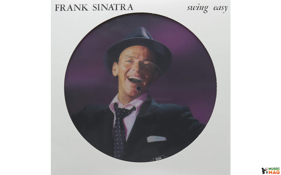 Frank Sinatra – Swing Easy (Picture Disc) (LP)