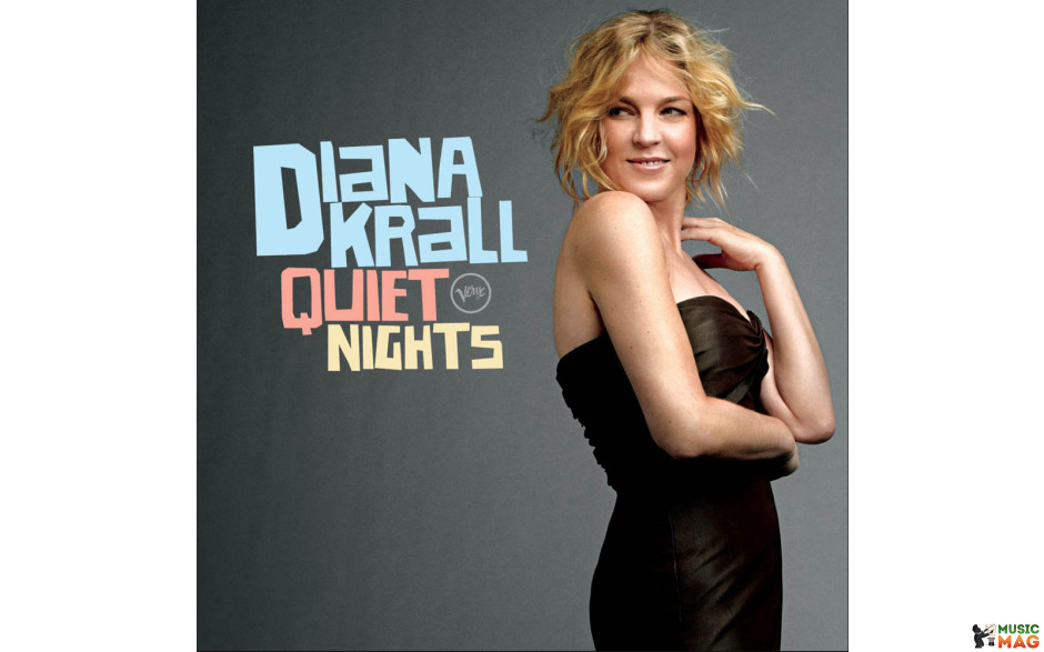 DIANA KRALL - QUIET NIGHTS 2010 (602517963528, 180 gm.) VERVE/EU, MINT (0602517963528)