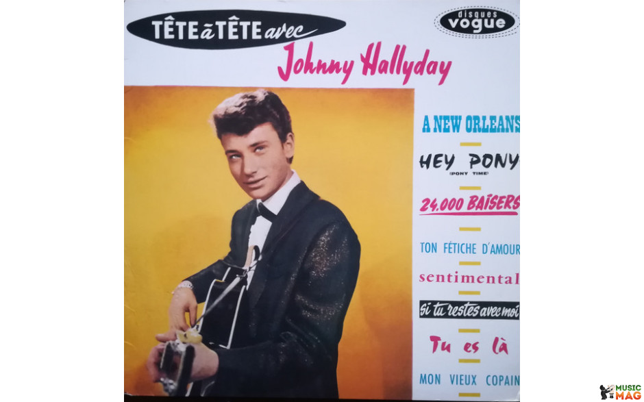 JOHNNY HALLYDAY - TETE A TETE AVEC JOHNNY HALLYDAY 1961/2017 (19075803001) DISQUES VOGUE/EU MINT (0190758030012)