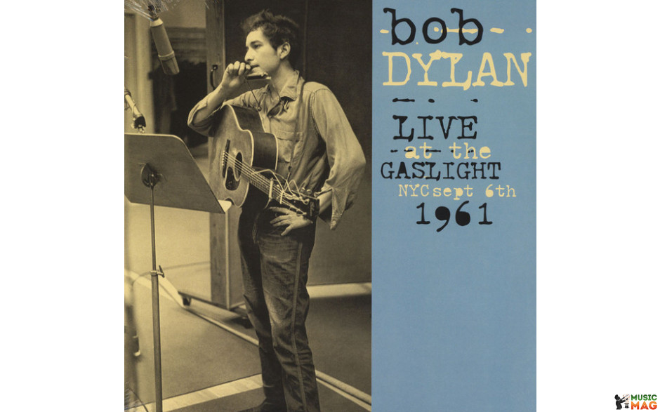 BOB DYLAN – LIVE AT THE GASLIGHT, NYC, SEPT 6TH, 1961, 2018 (WLV82057, 45 RPM, LTD) WAX LOVE/EU MINT (0637913847547)