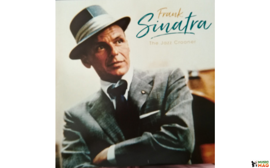 Frank Sinatra - The Jazz Crooner 2018 (3355306) Wagram Music/eu Mint (3596973553065)
