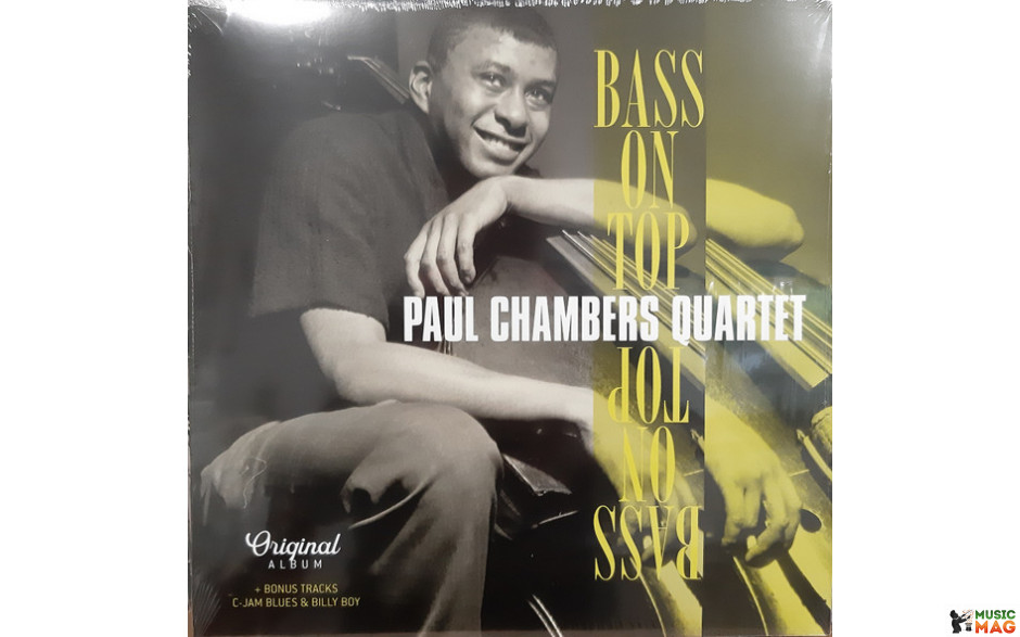 PAUL CHAMBERS QUARTET - BASS ON TOP 1957/2019 (VP 90119 + BONUS TRACKS) VP/EU MINT (8719039005697)