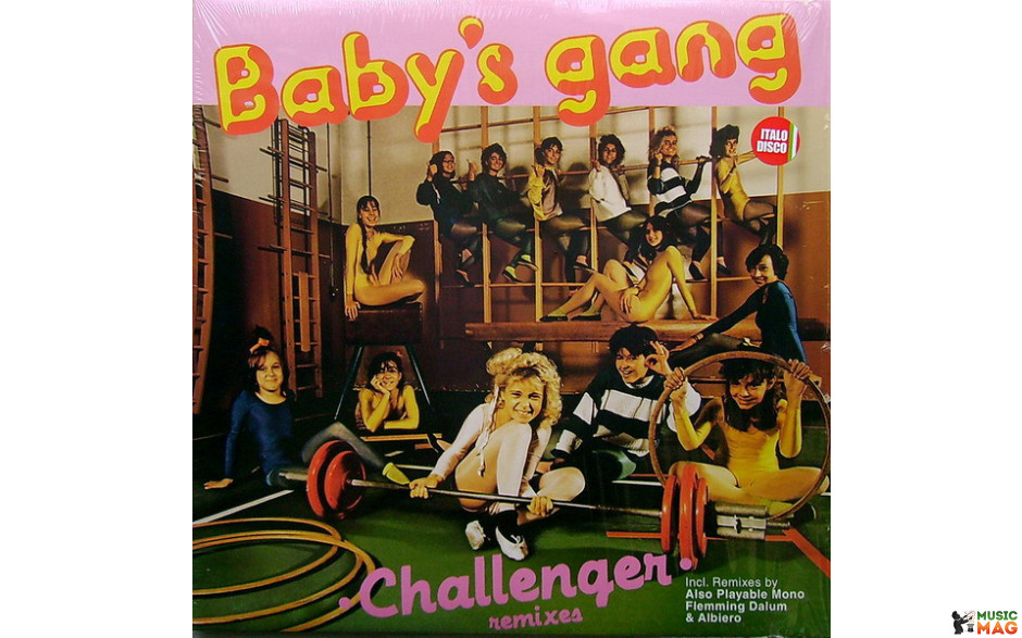 Baby's Gang – Challenger (Remixes) Vinyl LP (2019)