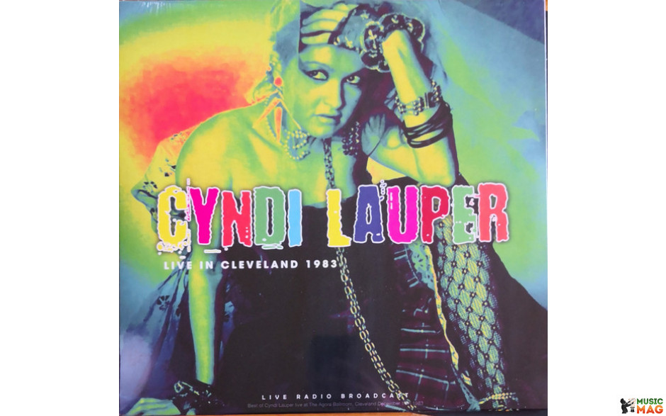 CYNDI LAUPER - LIVE IN CLEVELAND 1983 2020 (CL80680) CULT LEGENDS/EU MINT (8717662580680)