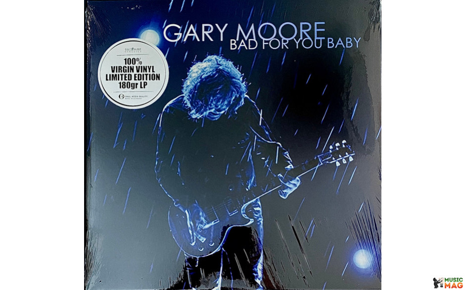 GARY MOORE - BAD FOR YOU BABY 2 LP Set 2008/2020 (0214313EMX, LTD., 180 gm.) EAR MUSIC/EU MINT (4029759143130)