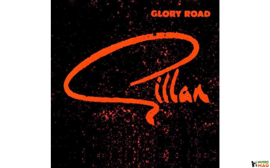 GILLAN - GLORY ROAD 2 LP Set 1980/2016 (DEMREC172) DEMON RECORDS/EU MINT (5014797895119)