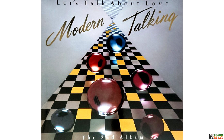 MODERN TALKING – LET"S TALK ABOUT LOVE - THE 2ND ALBUM 2021 (MOVLP2658, 180 gm.) MOVL/EU MINT (8719262019034)