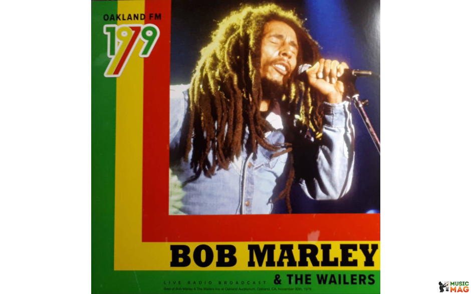 LP Bob Marley & The Wailers: Oakland FM 1979