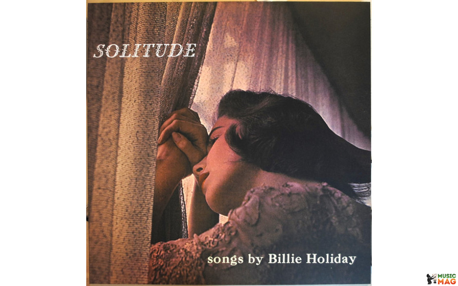 BILLIE HOLIDAY - SOLITUDE 1956/2021 (SRPD0006) SECOND RECORDS/EU MINT (9003829977158)