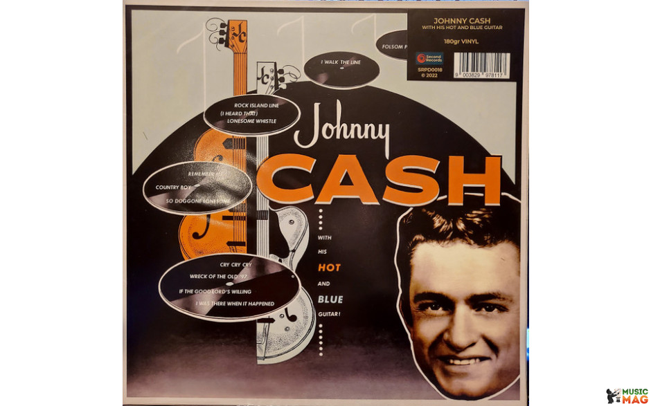 JOHNNY CASH - WITH HIS HOT AND BLUE GUITAR 1957/2022 (SRPD0018, 180 gm.) SECOND RECORDS/EU MINT (9003829978117)