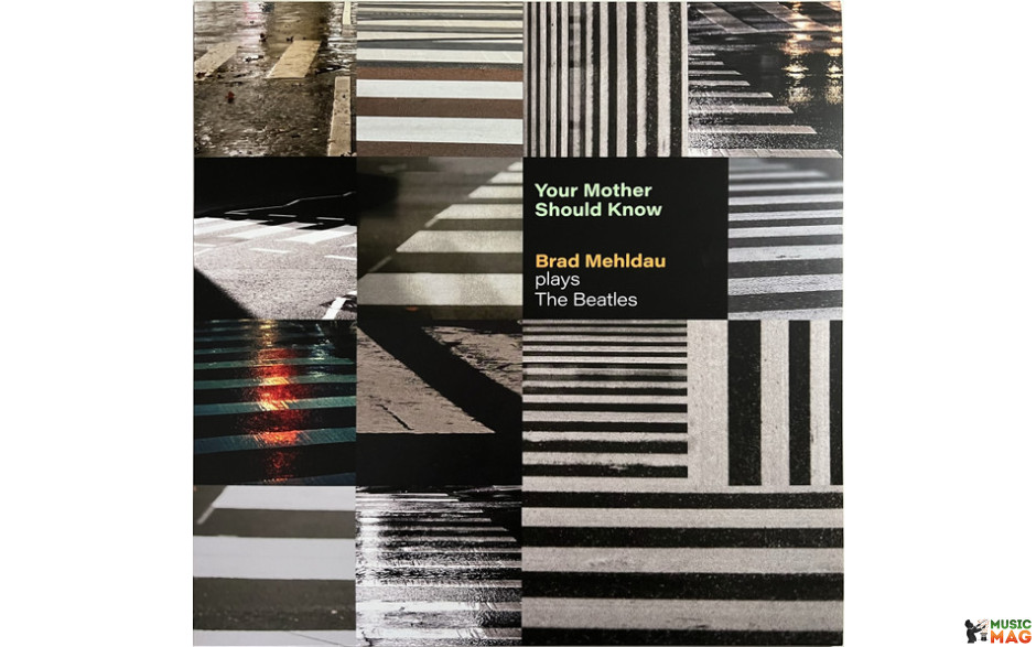 Brad Mehldau – Your Mother Should Know: Brad Mehldau Plays The Beatles (2023) Vinyl LP