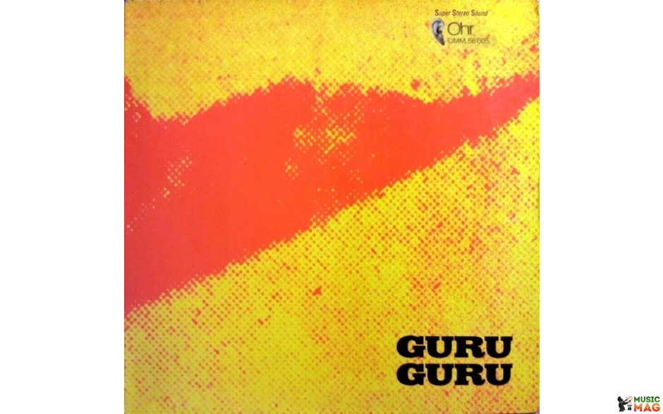 GURU GURU - UFO 1970 (OHR 70014-1, RE-ISSUE) GAT, ZYX/GER. MINT