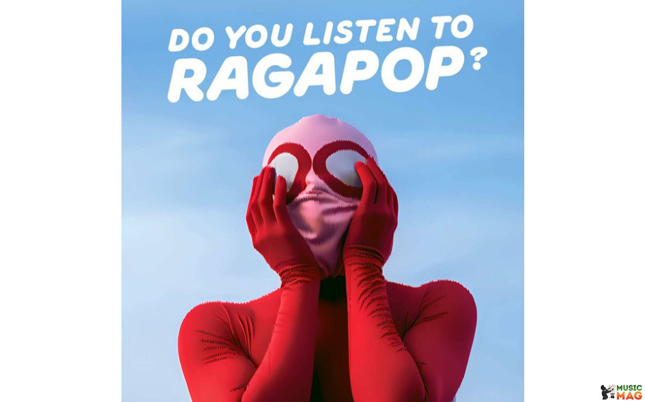 Ragapop - Do You Listen To Ragapop (2024) Vinyl LP