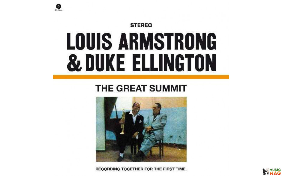 LOUIS ARMSTRONG / DUKE ELLINGTON - THE GREAT SUMMIT 1961/2012 (771738, 180 gm.) WAXTIME/EU MINT (8436028690305)