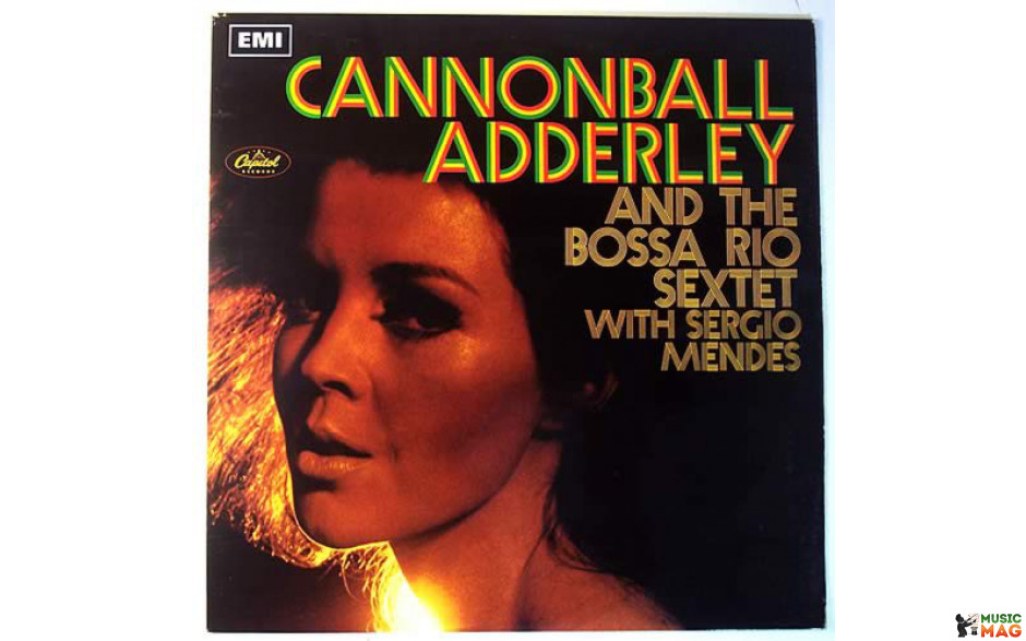 ADDERLEY CANNONBALL AND THE BOSSA RIO SEXTET WITH S?RGIO MENDES 2013 (771862)WAX TIME/EU MINT (8436542013369)