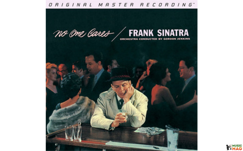 FRANK SINATRA - NO ONE CARES 1959/2012 (MFSL 1-408, 180 gm. LTD. NUMBERED) MOBILE FIDELITY/USA MINT (821797140812)