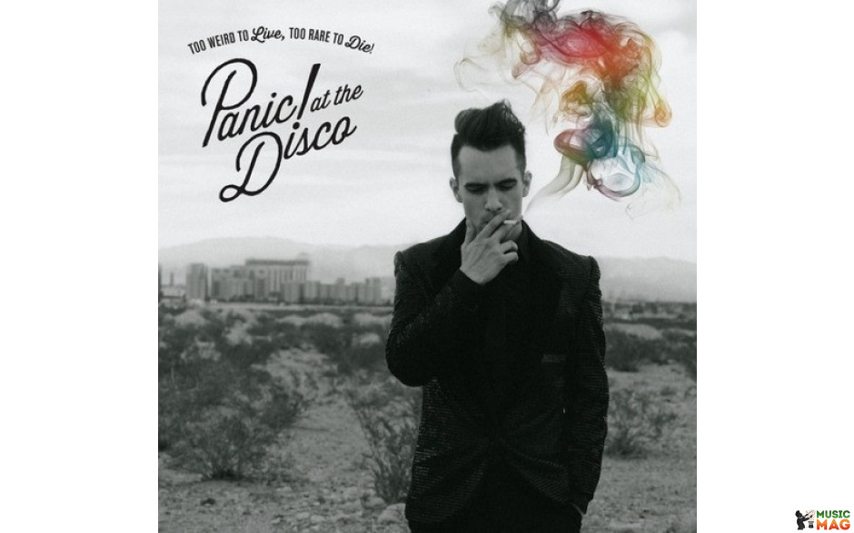 PANIC! AT THE DISCO – TOO WEIRD TO LIVE, TOO RARE TO DIE! 2013 (536640-1) DECAYDANCE/EU MINT (0075678683633)