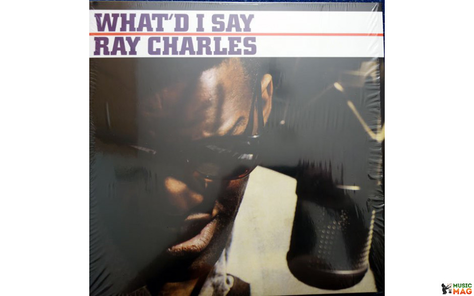 RAY CHARLES – WHAT"D I SAY 1962/2017 (VNL18701)